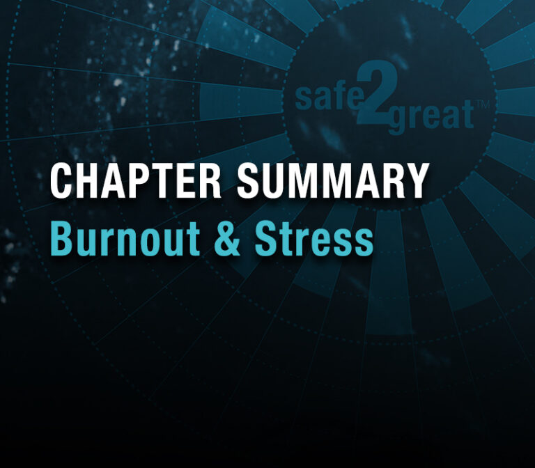 Chapter Summary: Burnout & Stress