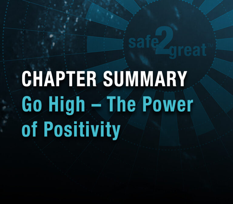 Chapter Summary: Go High – The Power of Positivity