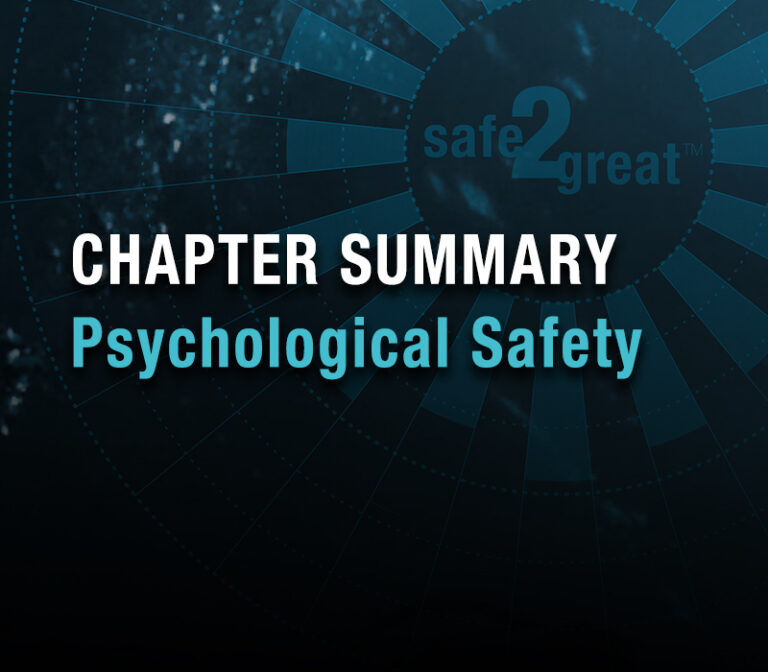 Chapter Summary: Psychological Safety
