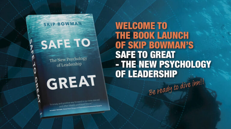Safe to Great Global Book Launch - Skip Bowman